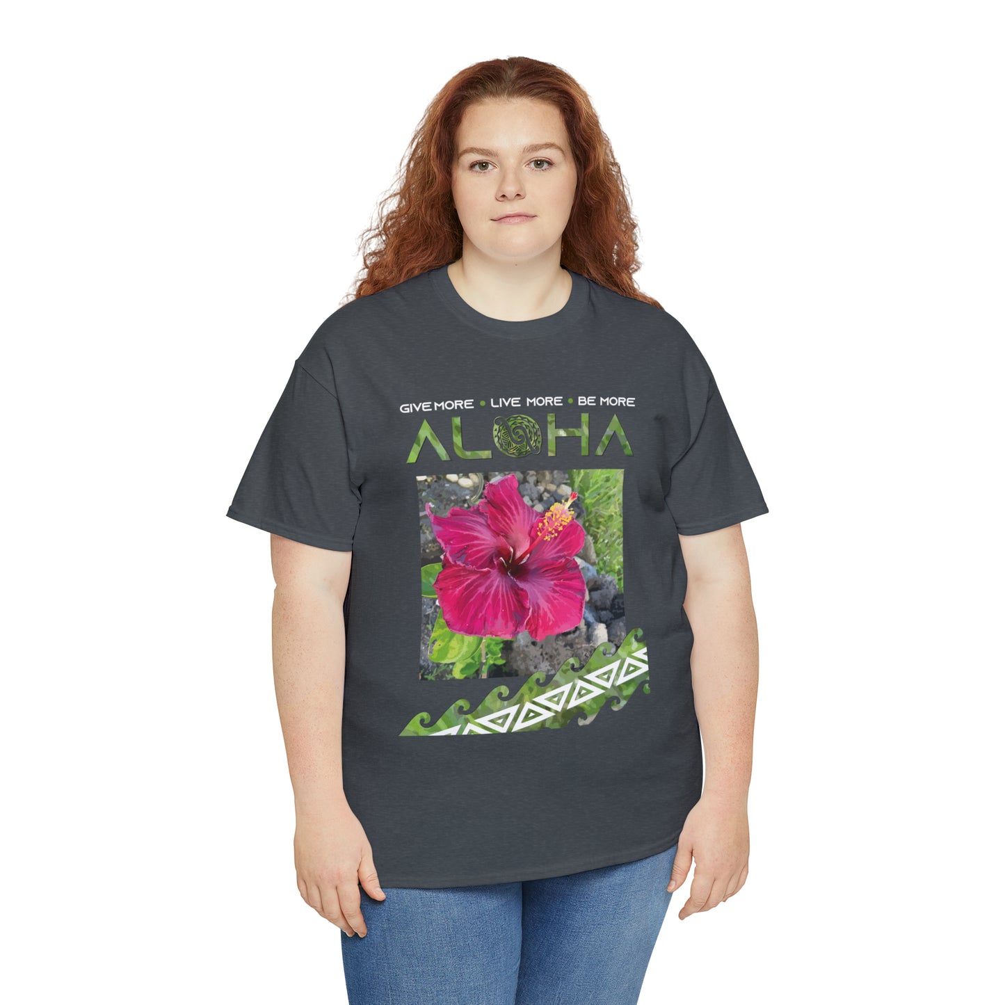 Be More Aloha Unisex Heavy Cotton Tee