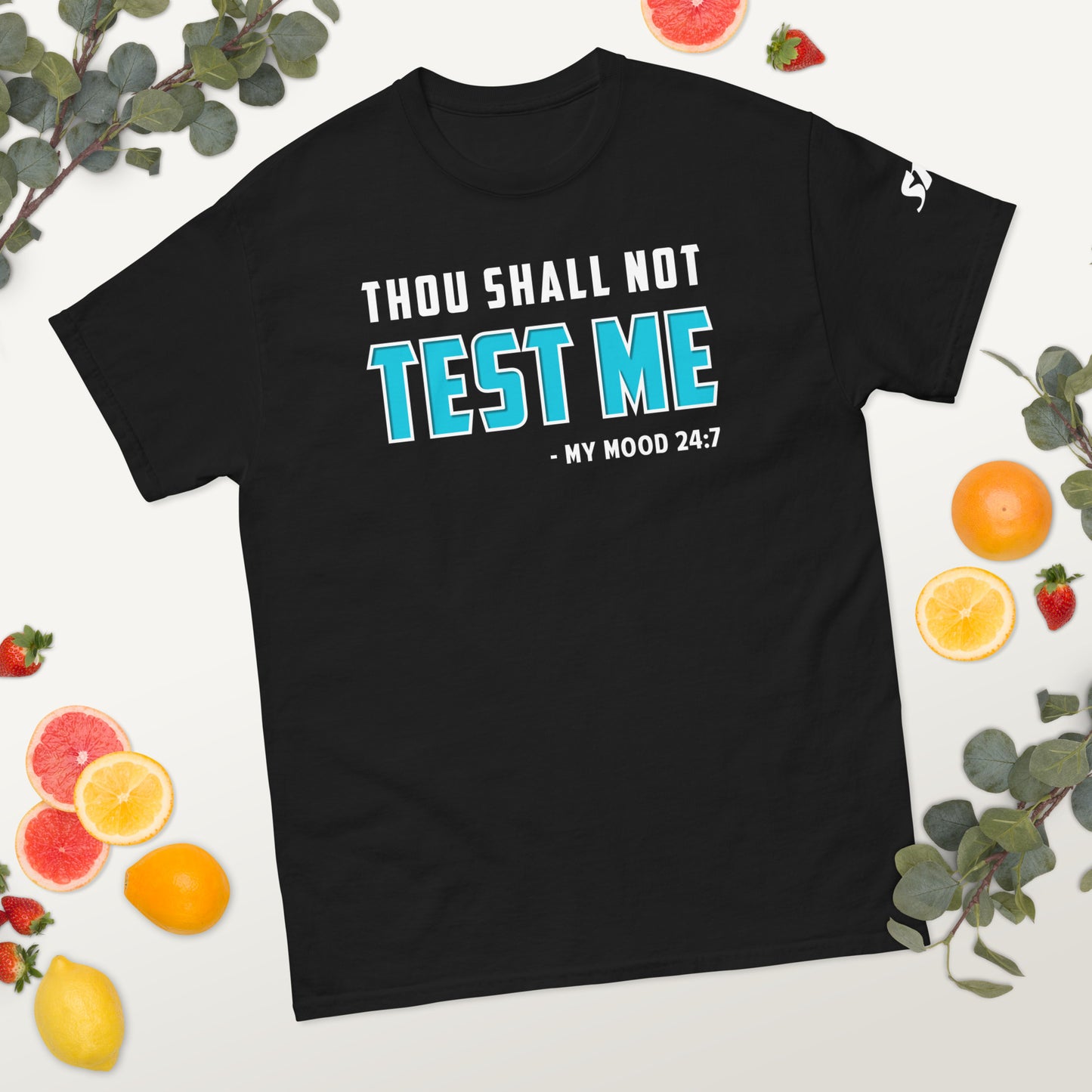 Thou shall not test me Men's classic tee