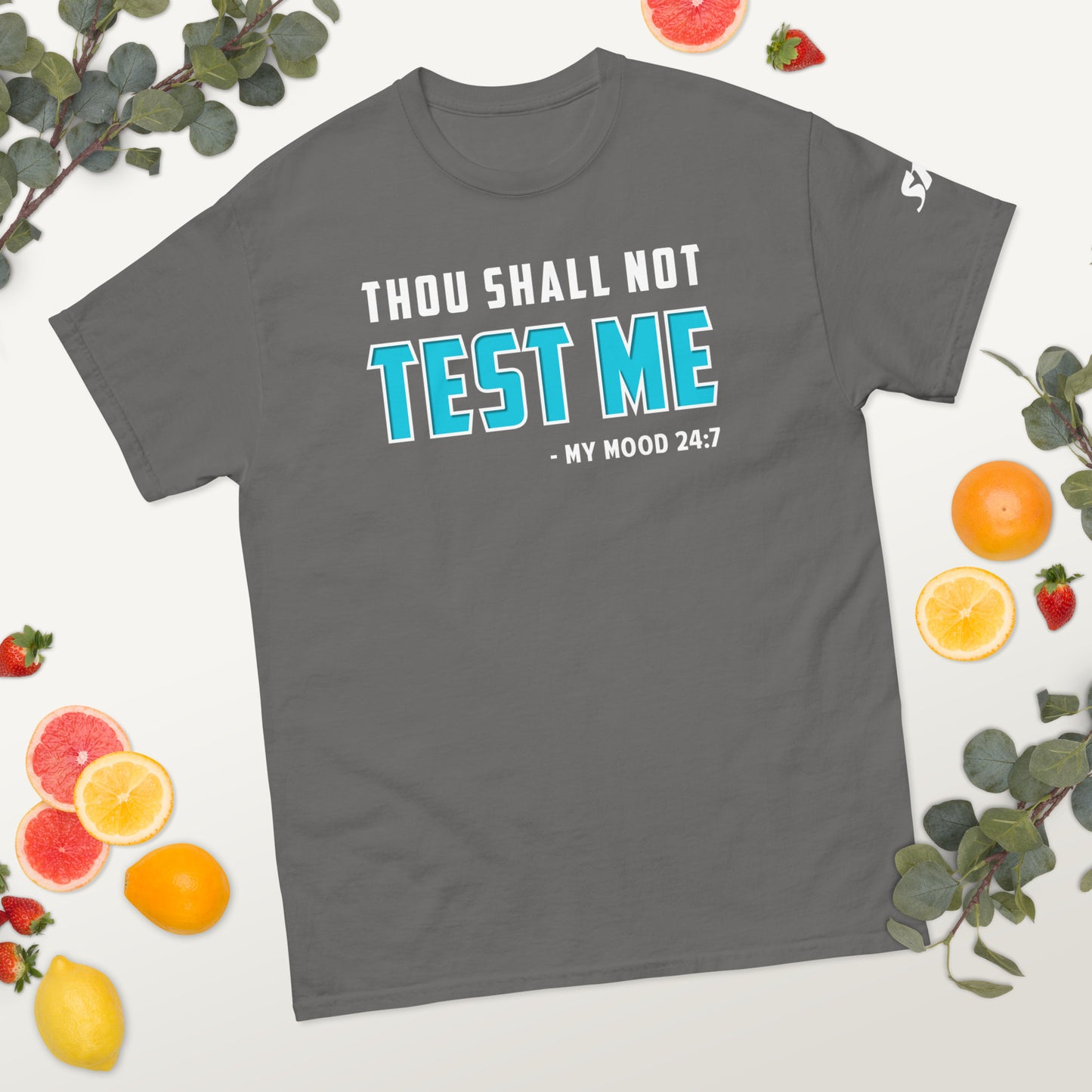 Thou shall not test me Men's classic tee