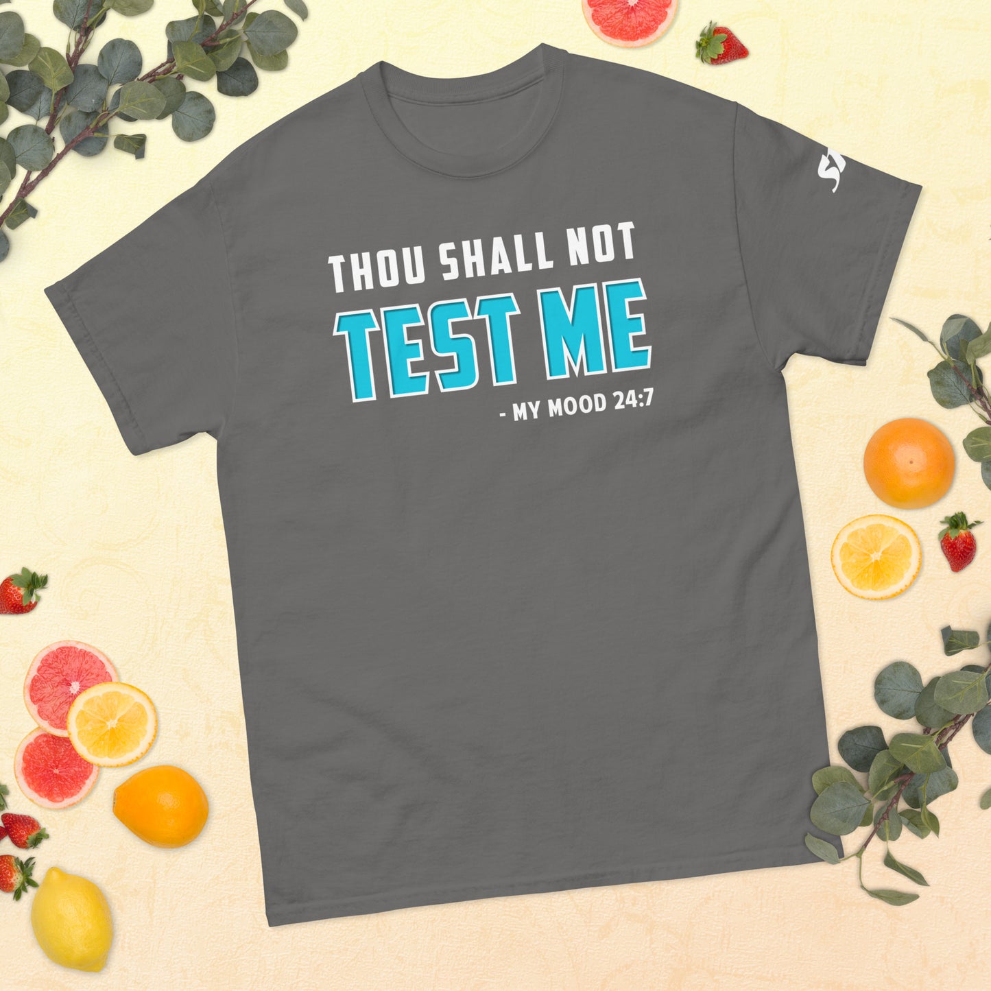 Thou shall not test me Men's classic tee