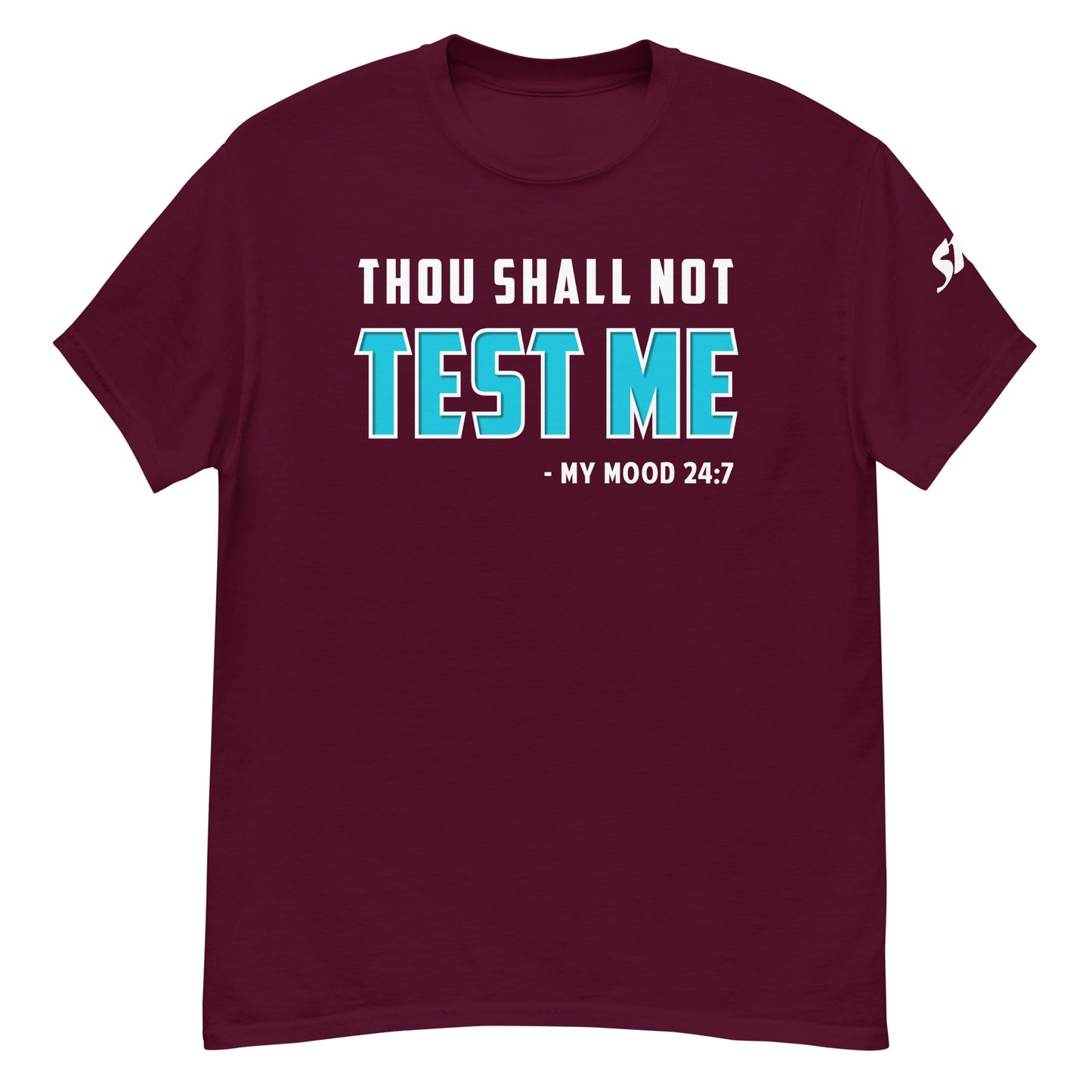Thou shall not test me Men's classic tee