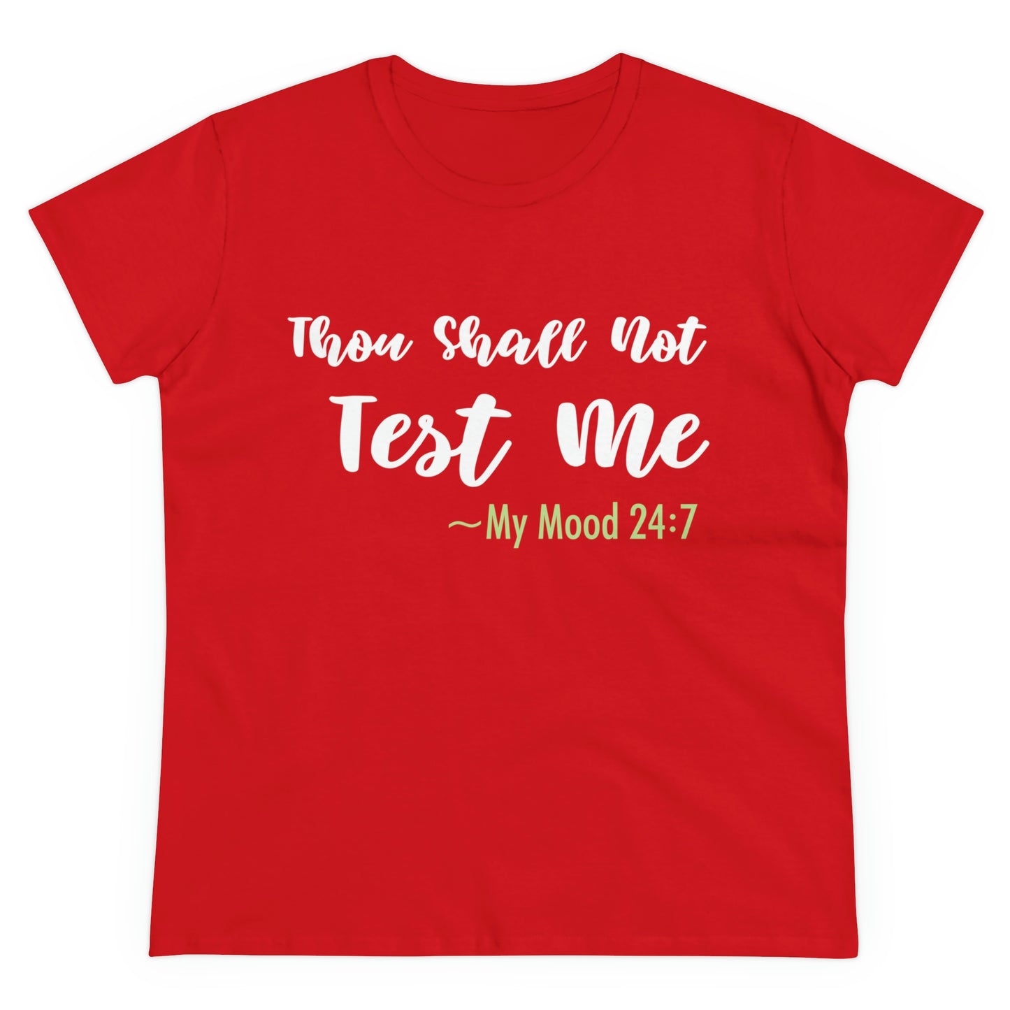 Thou Shall Not Test Me - SKK Women's Midweight Cotton Tee