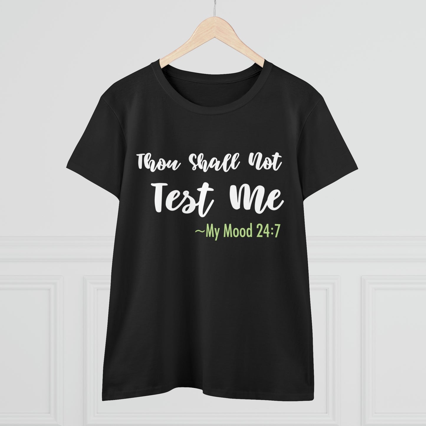 Thou Shall Not Test Me - SKK Women's Midweight Cotton Tee