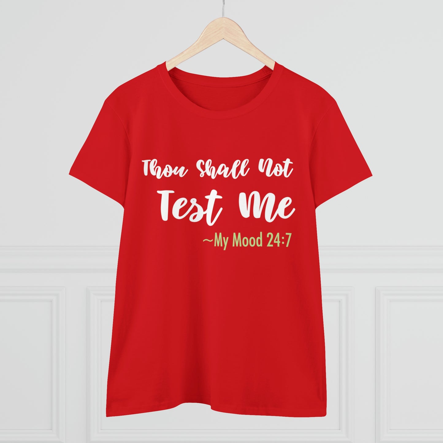 Thou Shall Not Test Me - SKK Women's Midweight Cotton Tee
