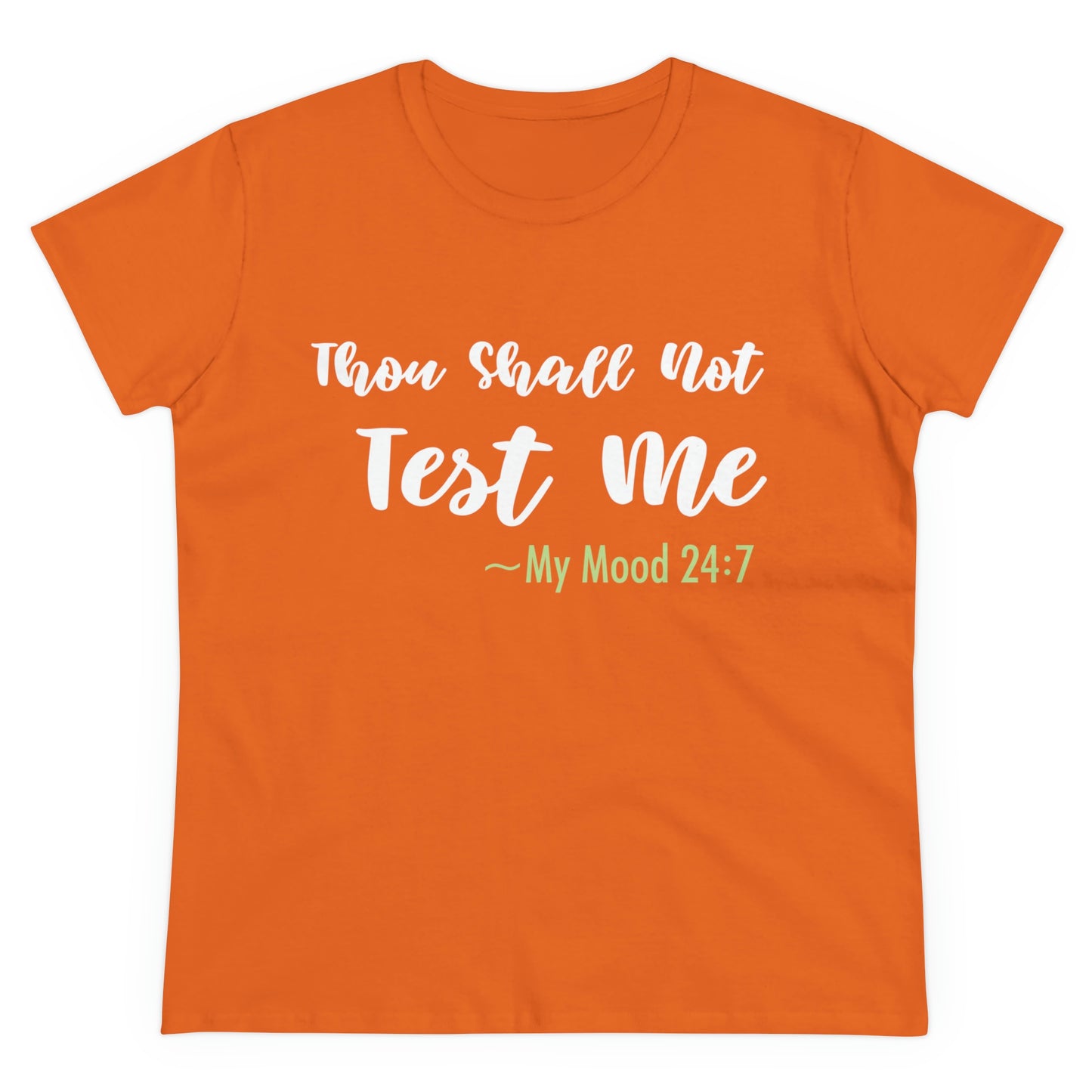 Thou Shall Not Test Me - SKK Women's Midweight Cotton Tee