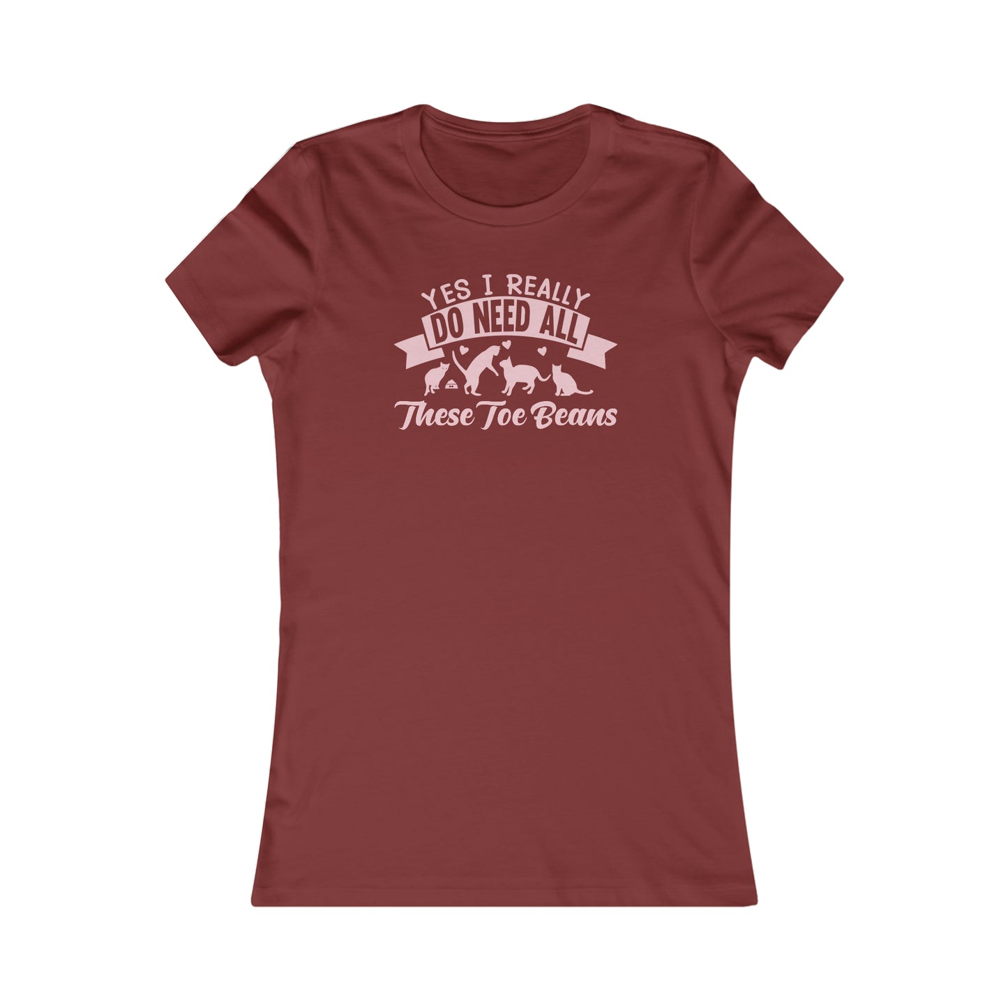 I need all these Toe Beans Women's Favorite Tee