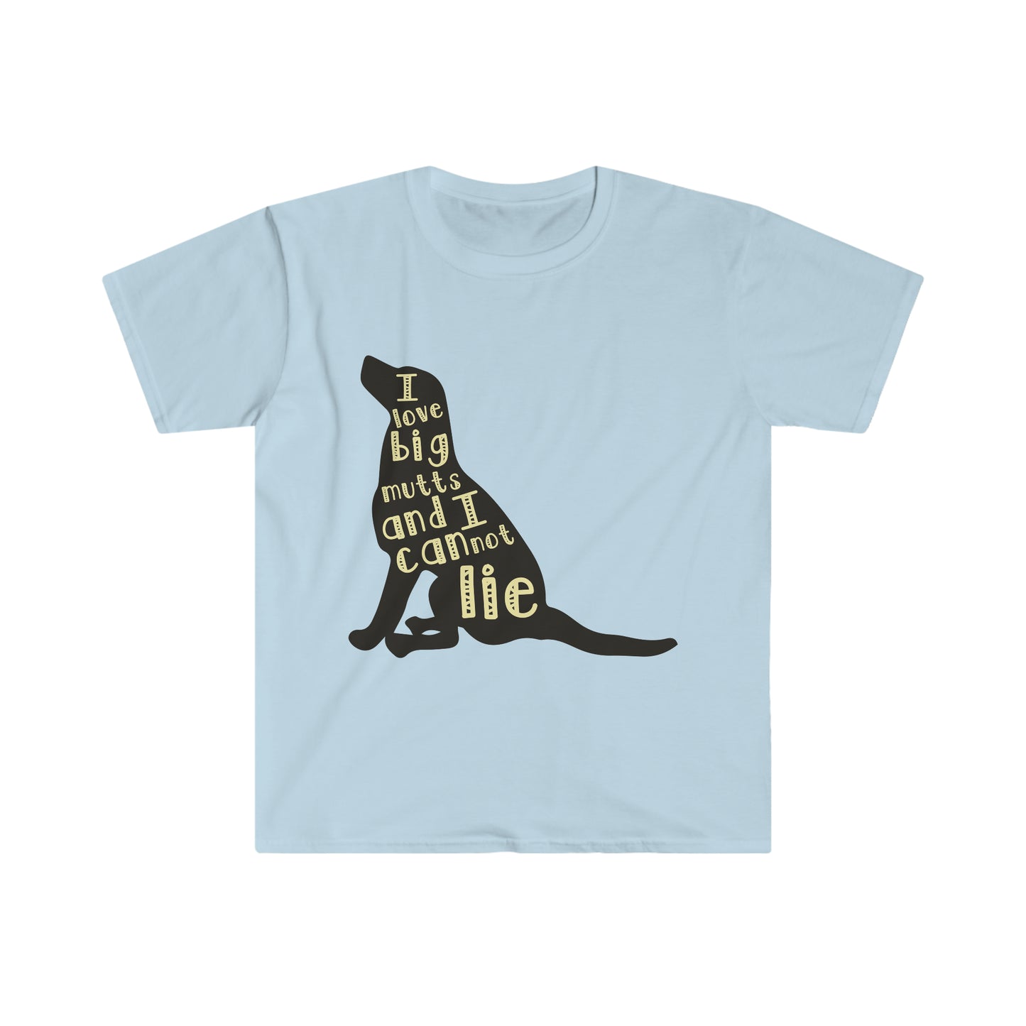 I like big mutts! Unisex Softstyle T-Shirt